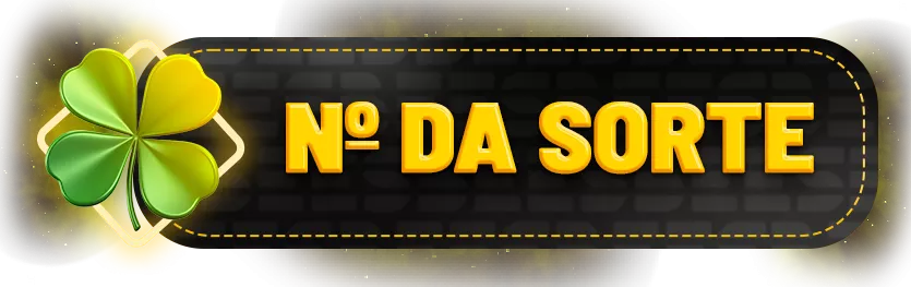 NÚMERO DA SORTE