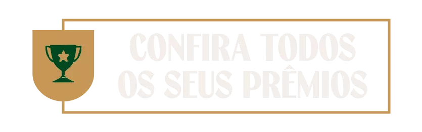 Confira todos os seus prêmios