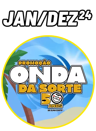 ONDA DA SORTE ELMA CHIPS
