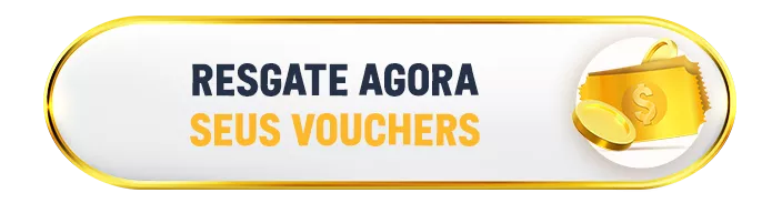 Resgate agora seus Vouchers