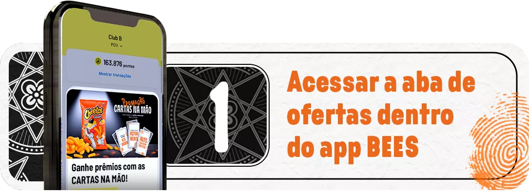 Acessar a aba de ofertas dentro do app BEES Acessar a aba de ofertas dentro do app BEES