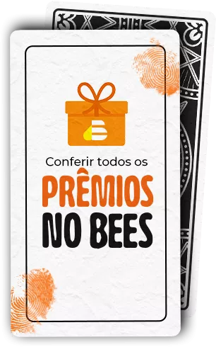 Conferir todos os Prêmios no BEES