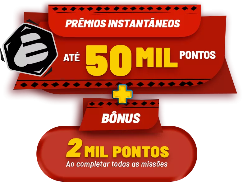 At&eacute; 50 MIL PONTOS + B&Ocirc;NUS