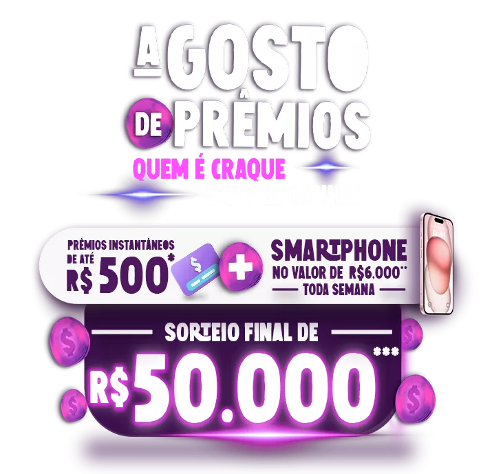 AGOSTO DE PRÊMIOS | QUEM É CRAQUE SEMPRE GANHA Sorteios instantâneos de até R$500,00 + Iphone toda semana. Sorteio Final de R$50.000,00 