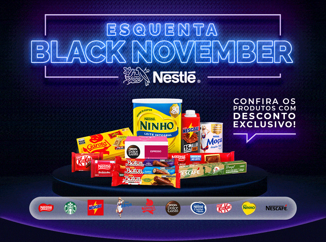 Esquenta Black November Nestl&eacute;